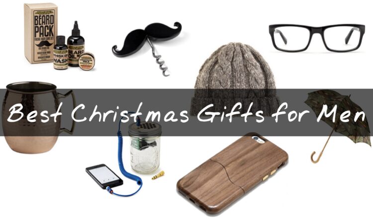 best gifts for men who have everything thoughtful christmas gifts for boyfriend christmas presents for boyfriends best gifts for husband top 10 gifts for men christmas gift ideas for husband who has everything best gifts for husband 2017 best gifts for boyfriends